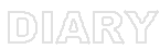 DIARY